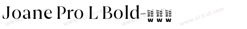 Joane Pro L Bold字体转换